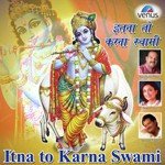 Itna To Karna Swami songs mp3