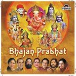 Bhajan Prabhat songs mp3