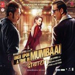 Once Upon A Time In Mumbaai Dobara songs mp3