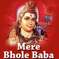 Mere Bhole Baba Shahnaz Akhtar Song Download Mp3