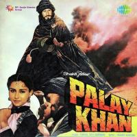 Palay Khan songs mp3