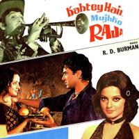 Kahtey Hain Mujhko Raja Kishore Kumar Song Download Mp3