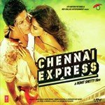 Chennai Express (Mashup By Kiran Kamath) Vishal-Shekhar Song Download Mp3