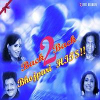 Back2Back Bhojpuri Hits songs mp3