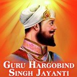 Guru Hargobind Singh Jayanti songs mp3