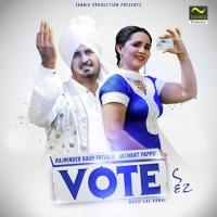 Vote Rajwinder Kaur Patiala,Jaswant Pappu Song Download Mp3