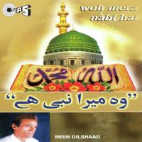 Woh Mera Nabi Hai songs mp3