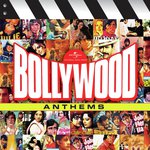 Bollywood Anthems (Vol.1) songs mp3