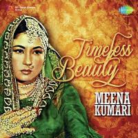 Timeless Beauty Meena Kumari songs mp3