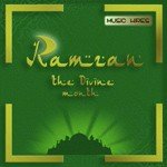 Ramzan - The Divine Month songs mp3