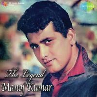 The Legend Monoj Kumar songs mp3