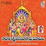 Naachagiri Lakshmi Narasimha Swamy Mahimalu songs mp3