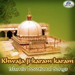 Khwaja Ji Karam Karam songs mp3