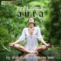 Meditational Aura songs mp3
