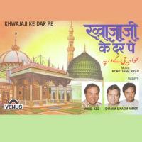 Khwajaji Ke Dar Pe songs mp3