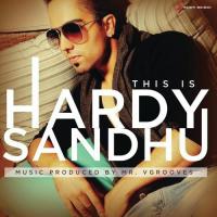 Sohniye (Remix) Hardy Sandhu Song Download Mp3
