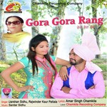 Gora Gora Rang Darshan Sidhu,Rajwinder Kaur Patiala Song Download Mp3
