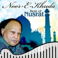 Noor-E-Khuda - Best Of Nusrat songs mp3