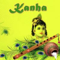Kanha songs mp3