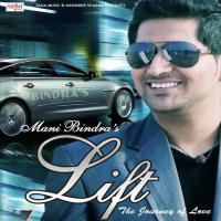 Lift Mani Bindra Song Download Mp3