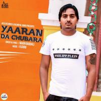 Yaaran Da Chubara Mann Baddali Song Download Mp3