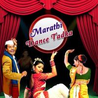 Marathi Dance Tadka songs mp3