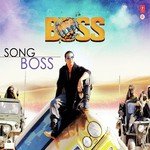 Boss Meet Bros Anjjan,Yo Yo Honey Singh Song Download Mp3