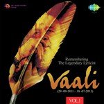 Vaali - Remembering The Legendary Lyricist - Vol. 01 songs mp3