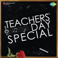 Teachers&039; Day Special songs mp3