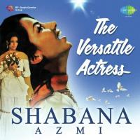 The Versatile Actress - Shabana Azmi songs mp3