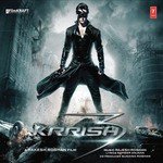Krrish Krrish (Title Track) Mamta Sharma,Anirudh Bhola,Rajesh Roshan Song Download Mp3