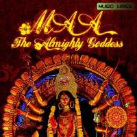 Maa - The Almighty Goddess songs mp3