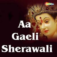 Aa Gaeli Sherawali songs mp3