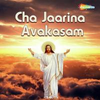 Cha Jaarina Avakasam songs mp3