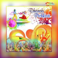 Dharab Pichkari songs mp3