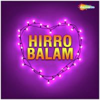 Hirro Balam songs mp3