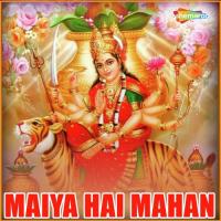 Maiya Hai Mahan songs mp3