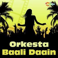 Orkesta Baali Daain songs mp3