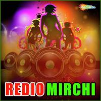 Redio Mirchi songs mp3