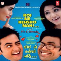Koi Ne Kehsho Nahi songs mp3