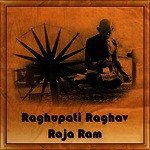 Raghupati Raghav Raja Ram songs mp3