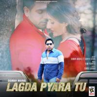 Lagda Pyara Tu Daman Mahal,Sonya Sehra Song Download Mp3