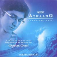 Athaang (Fathomless) - Rohhan Patel songs mp3