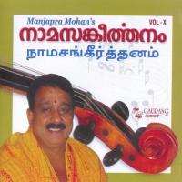 Namasangeerthanam Vol 10 - Manjapra Mohan songs mp3