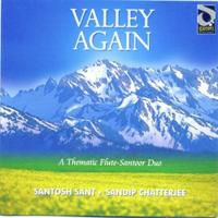 Valley Of Joy - Pahadi Santosh Sant,Sandip Chatterjee Song Download Mp3