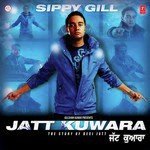 Chatti Utte Vaar Sippy Gill Song Download Mp3