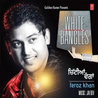 Coke'ch Wiskey Feroz Khan Song Download Mp3