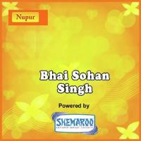 Bhai Sohan Singh songs mp3