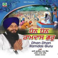 Dhan Dhan Ramdas Guru Bhai Sukhjinder Pal Singh Song Download Mp3