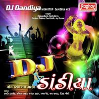 DJ Dhandiya - Non Stop Dhandiya Mix songs mp3